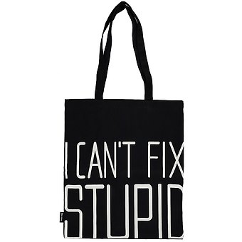 Сумка-шоппер I cant fix stupid черная, текстиль 40см.*35см.