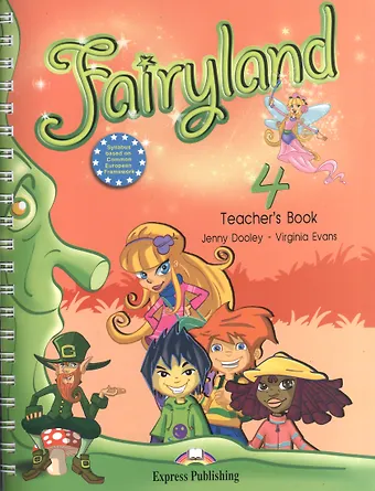 Вирджиния Эванс Fairyland 4. Teacher's Book