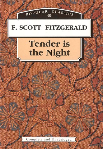 Френсис Скотт Фицджеральд Ночь нежна. Tender is the Night