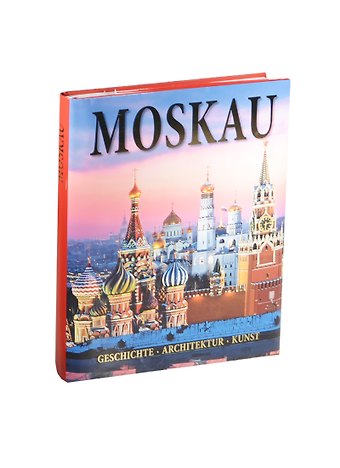 Тамара Ивановна Гейдор Альбом Москва. История. Архитектура. Искусство / Moskau. Geschihte. Architectur. Kunst