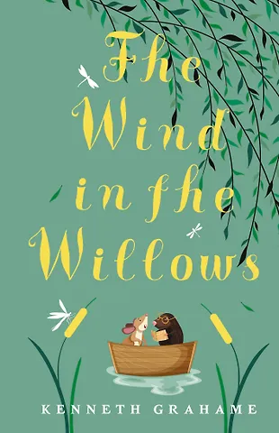 Kenneth Grahame The Wind in the Willows